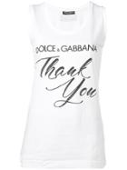 Dolce & Gabbana Thank You Tank Top - White