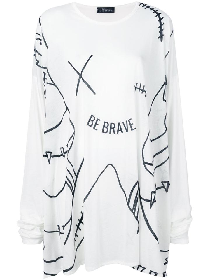 Barbara Bologna Be Brave T-shirt - White