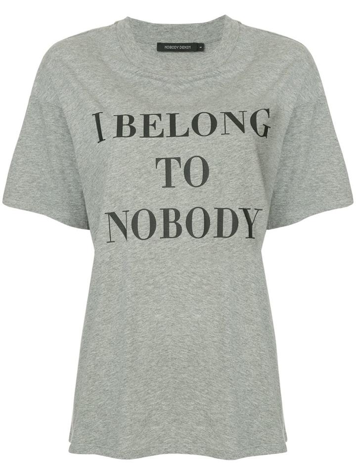 Nobody Denim Slogan Printed T-shirt - Grey