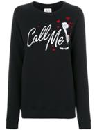 Zoe Karssen Call Me Sweatshirt - Black