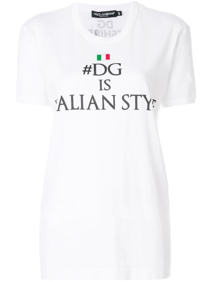 Dolce & Gabbana #dg Is Italian Style Print T-shirt - White