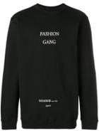 Ih Nom Uh Nit Fashion Gang Sweatshirt - Black