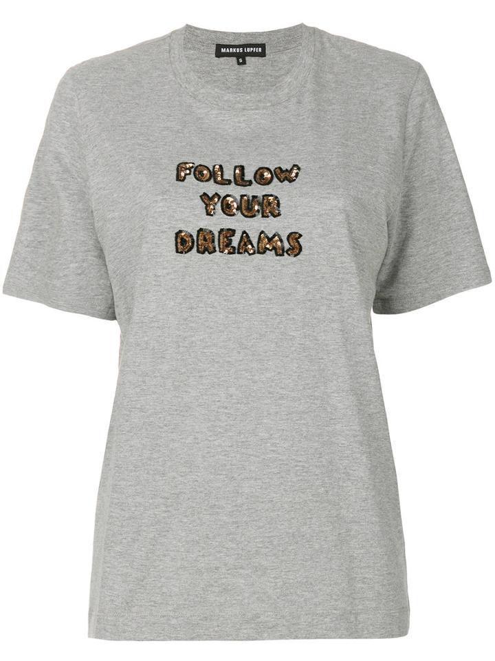 Markus Lupfer - Alex 'follow Your Dreams' T-shirt - Women - Cotton/viscose - L, Grey, Cotton/viscose