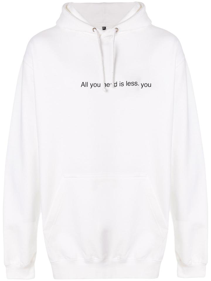 F.a.m.t. All You Need Is Less Hoodie - White