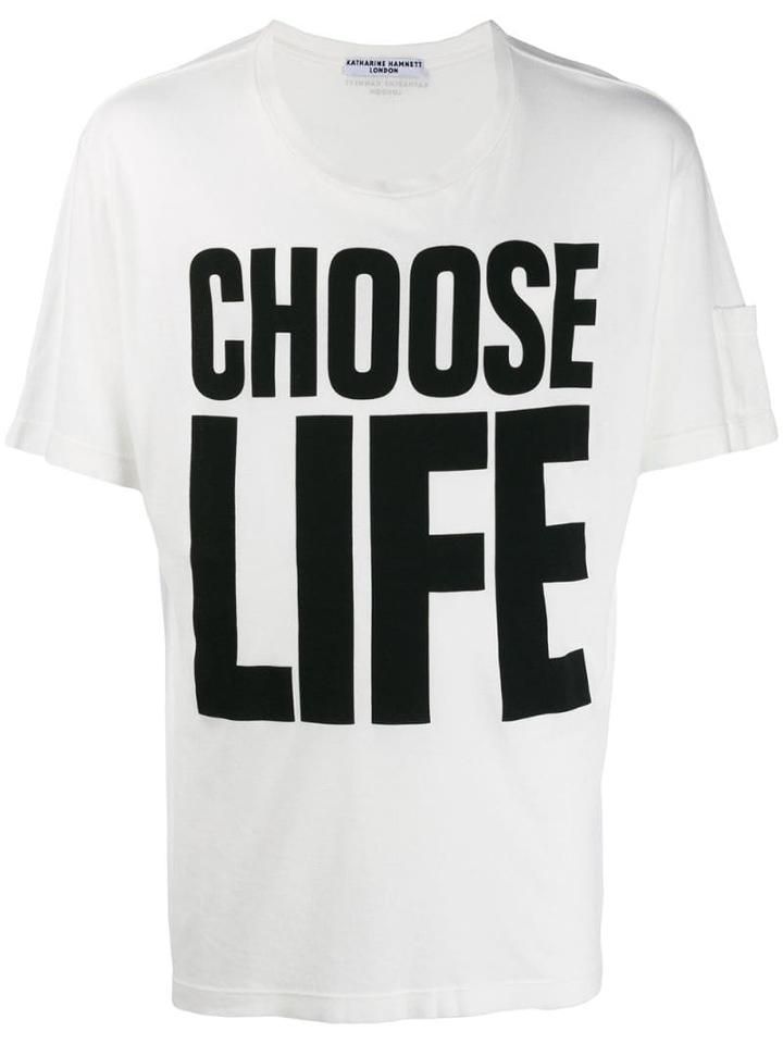 Katharine Hamnett London Printed 'choose Life' T-shirt - White