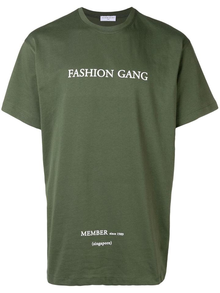 Ih Nom Uh Nit Fashion Gang T-shirt - Green