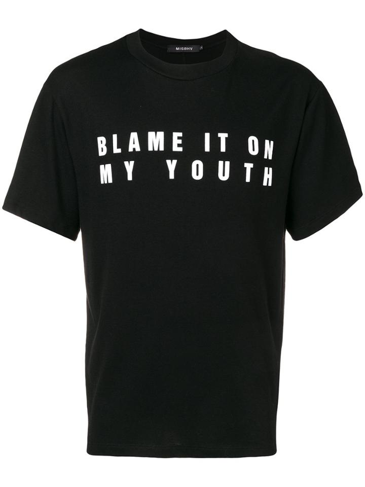 Misbhv 'blame It On My Youth' T-shirt - Black