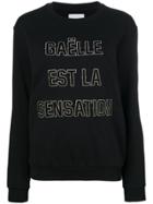 Gaelle Bonheur Slogan Stitch Sweatshirt - Black