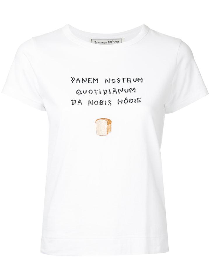 Tu Es Mon Trésor Bread T-shirt - White