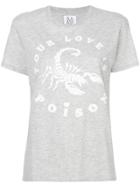 Zoe Karssen Your Love Is Poison T-shirt - Grey