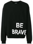 Diesel 'be Brave' Sweatshirt - Black
