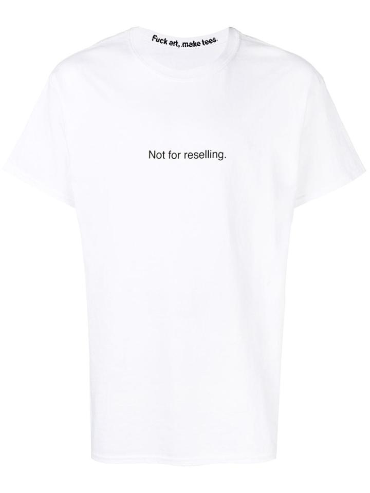 F.a.m.t. Not For Reselling T-shirt - White