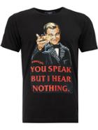 Dom Rebel You Speak But I Hear Nothing T-shirt - Black