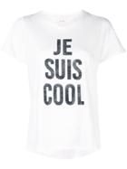 Cinq A Sept Je Suis Cool T-shirt - White