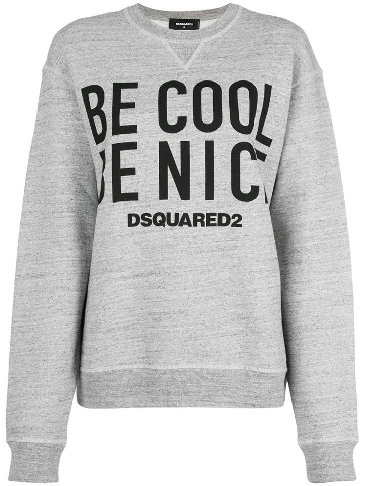 Dsquared2 Be Cool Be Nice Sweatshirt - Grey