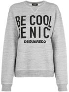 Dsquared2 Be Cool Be Nice Sweatshirt - Grey