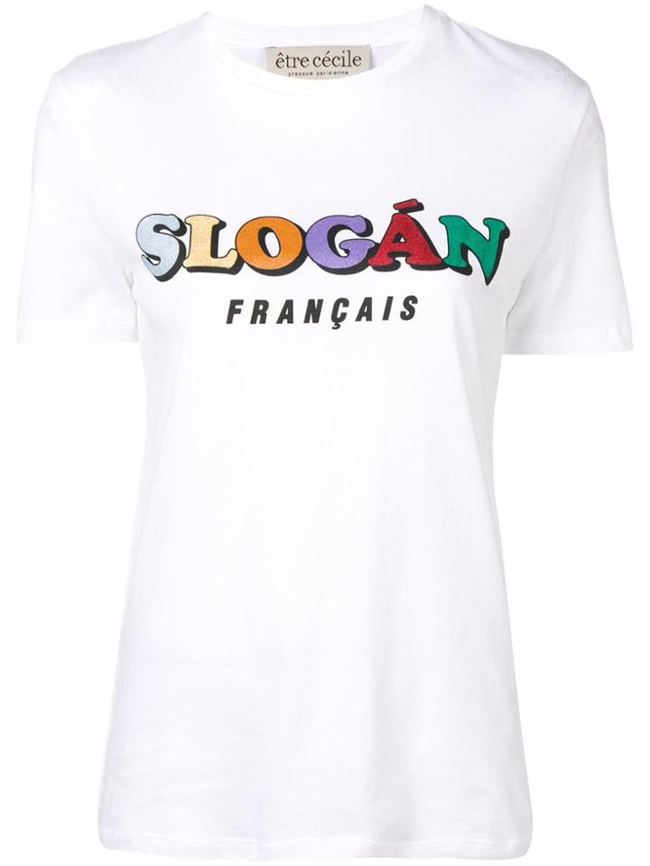 Être Cécile Slogan Francais T-shirt - White
