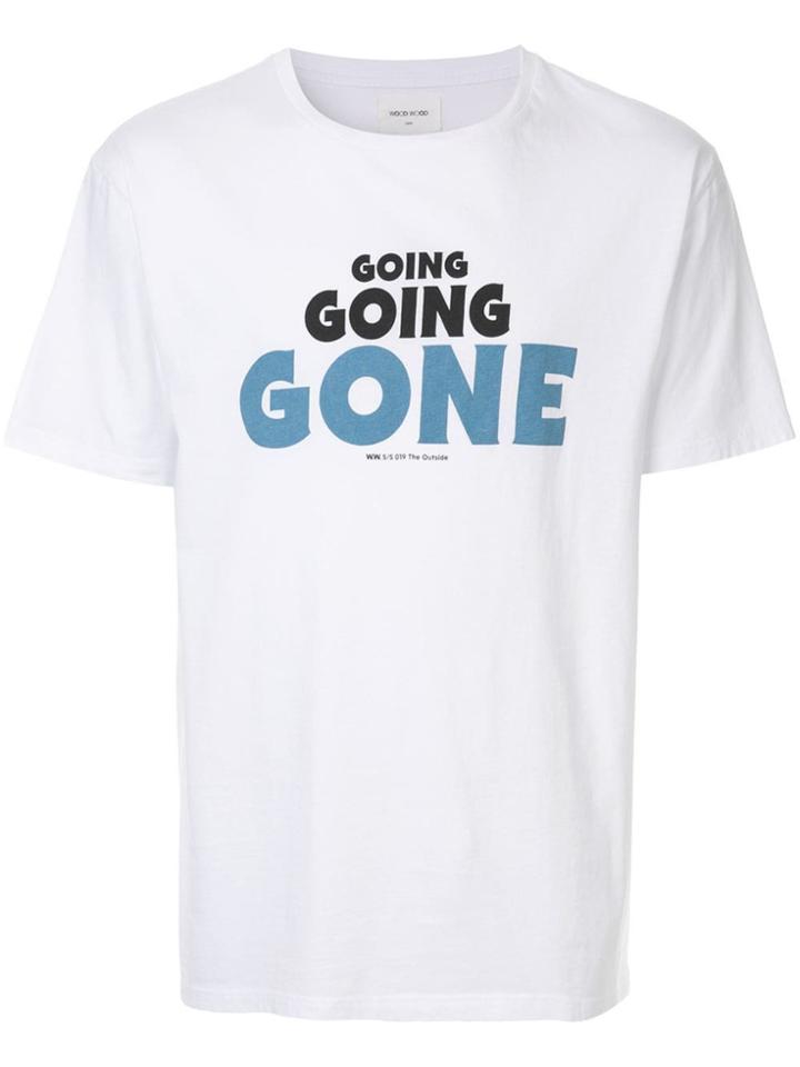 Wood Wood Going Gone T-shirt - White
