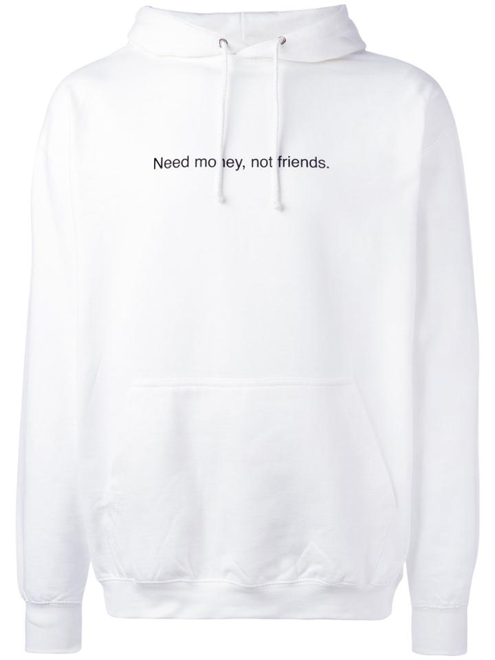 F.a.m.t. Need Money Not Friends Hoodie - White