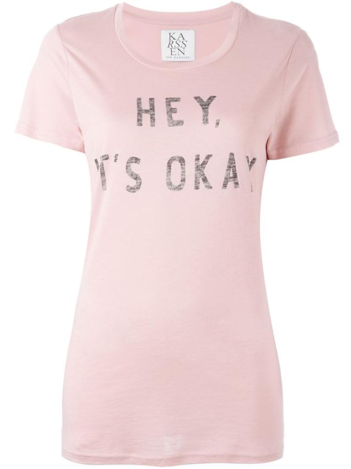 Zoe Karssen 'hey, It's Okay' Print T-shirt