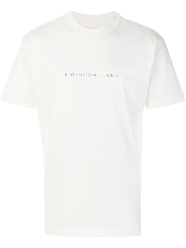 Ih Nom Uh Nit Plata O Plomo Printed T-shirt - White