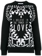 Givenchy I Believe In The Power Of Love Sweatshirt