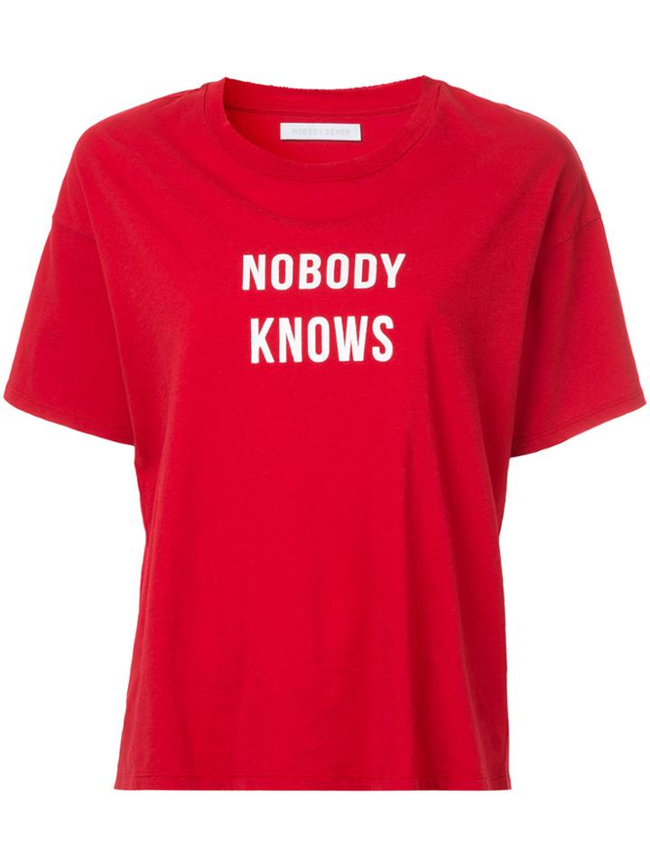 Nobody Denim Nobody Knows Slogan T-shirt - Red