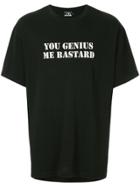 Hysteric Glamour You Genius T-shirt - Black