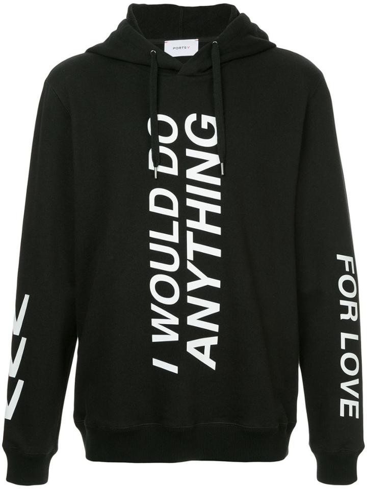 Ports V I Would Do Anything For Love Print Hoodie - Black