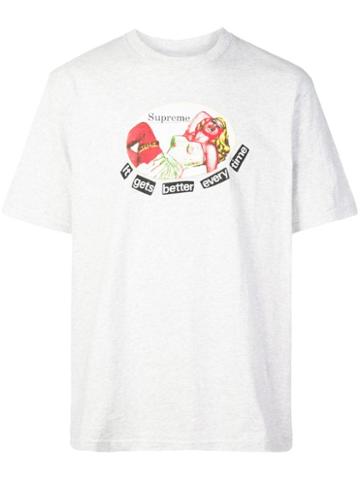 Supreme It Gets Better Every Time Tee - Grey