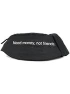 F.a.m.t. Need Money Not Friends Bag - Black