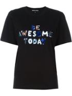 Markus Lupfer 'be Awesome Today' T-shirt