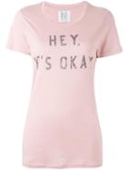 Zoe Karssen 'hey, It's Okay' Print T-shirt, Women's, Size: Medium, Pink/purple, Cotton/modal