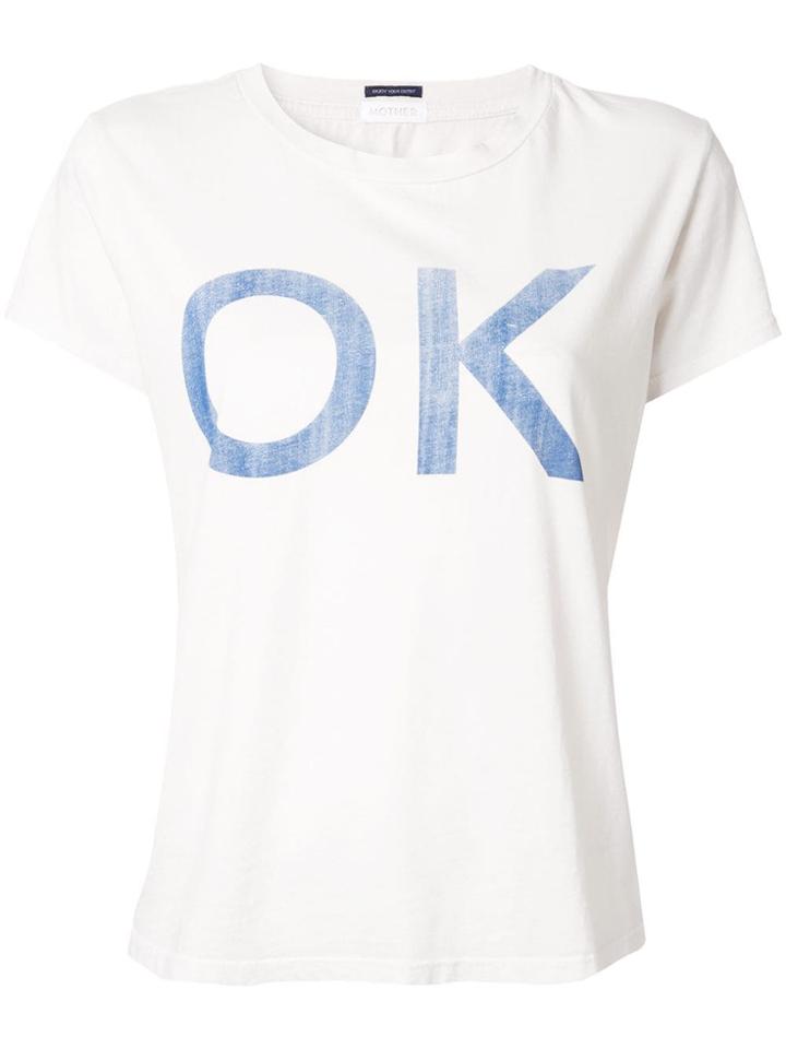 Mother Ok T-shirt - White