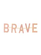 Barbara Bologna Brave Slogan Ring - Metallic
