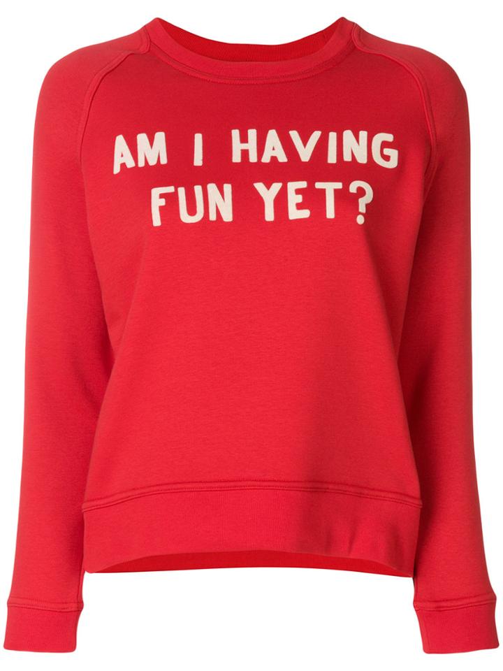 Zoe Karssen Am I Having Fun Yet Sweatshirt - Red
