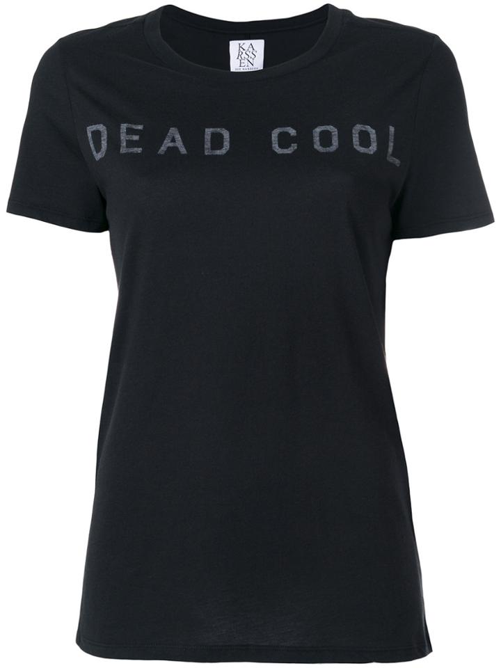 Zoe Karssen Dead Cool T-shirt - Black