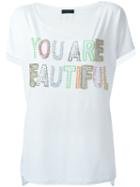 Twin-set Jeans You Are Beautiful T-shirt