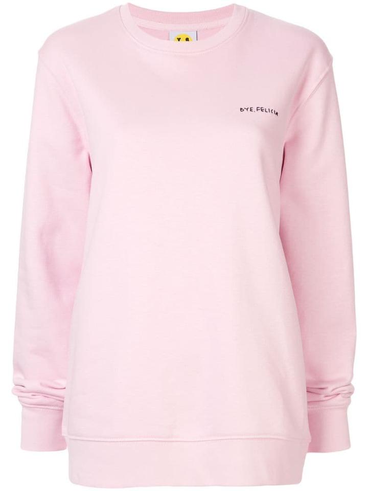 Yeah Right! Bye, Felicia Sweatshirt - Pink