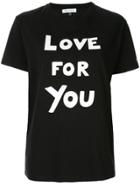Bella Freud Love For You T-shirt - Black