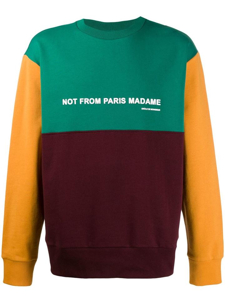 Drôle De Monsieur Not From Paris Madame Sweatshirt - Green