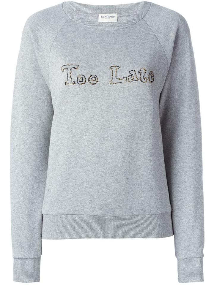 Saint Laurent Too Late Sweatshirt, Women's, Size: Xs, Grey, Cotton/polyester