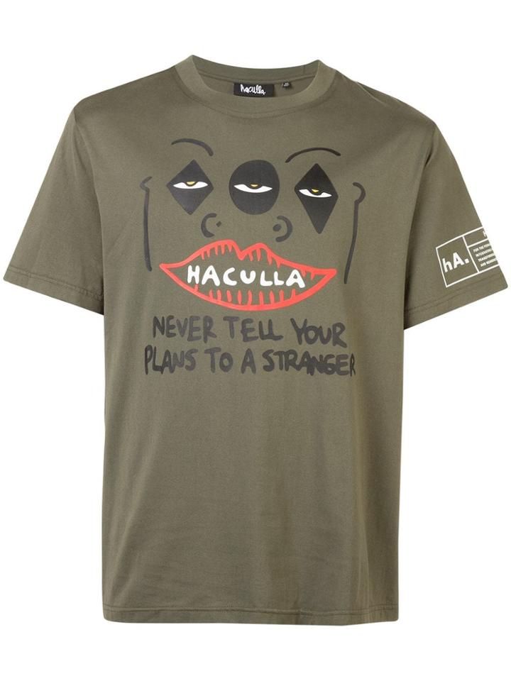 Haculla Never Tell Your Plans To A Stranger T-shirt - Green