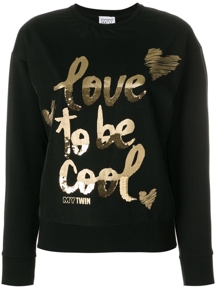 Twin-set Slogan Sweatshirt - Black