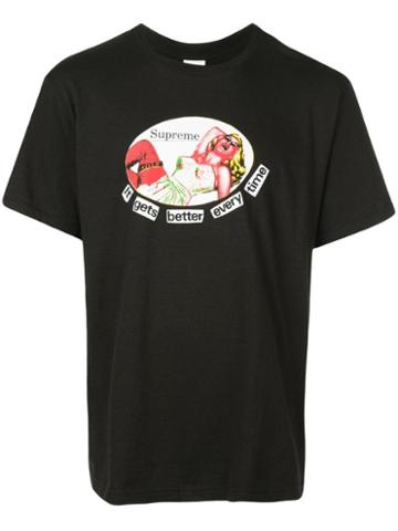 Supreme It Gets Better Every Time Tee - Black