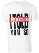 Neil Barrett I Told You So T-shirt - White