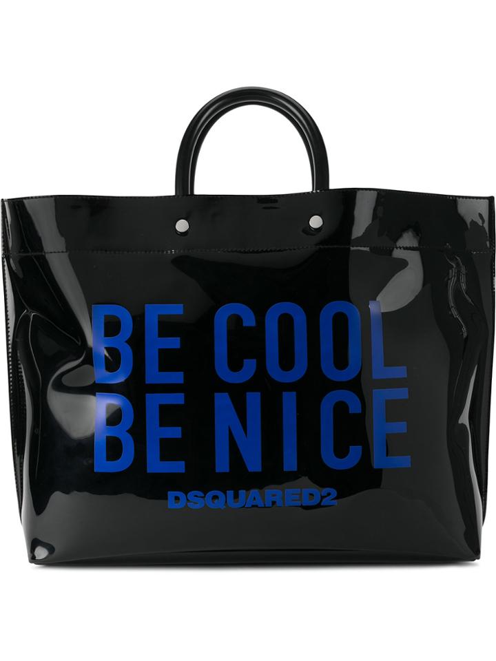 Dsquared2 Be Cool Be Nice Tote Bag - Black