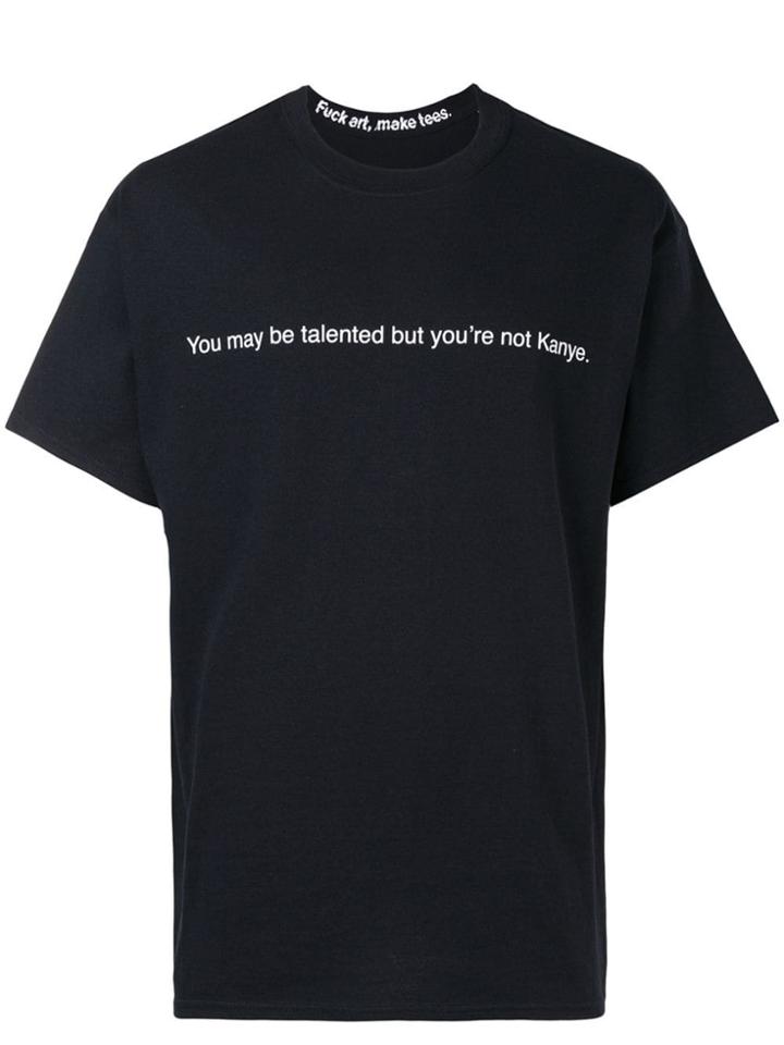 F.a.m.t. You Maybe T-shirt - Black