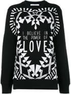 Givenchy I Believe In The Power Of Love Sweatshirt - Black