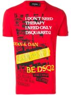 Dsquared2 I Don't Need Therapy T-shirt
